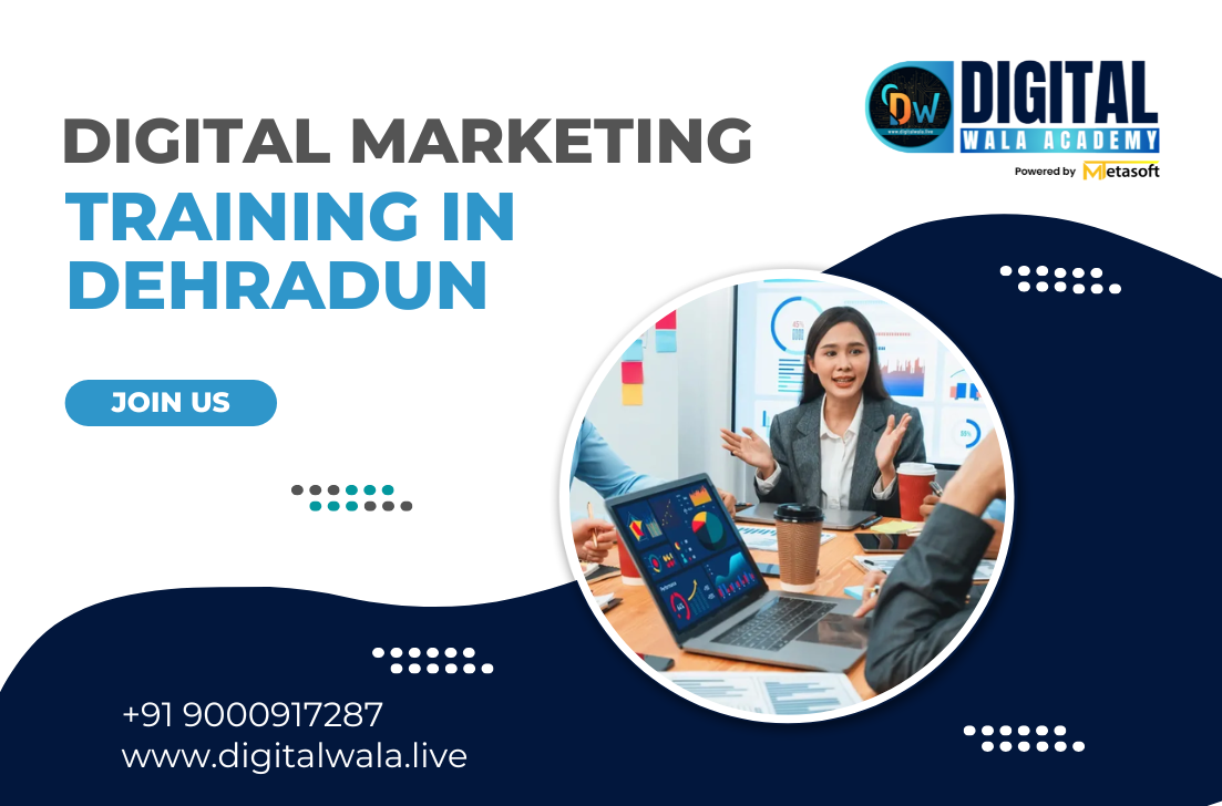 Digital Marketing Training in Dehradun