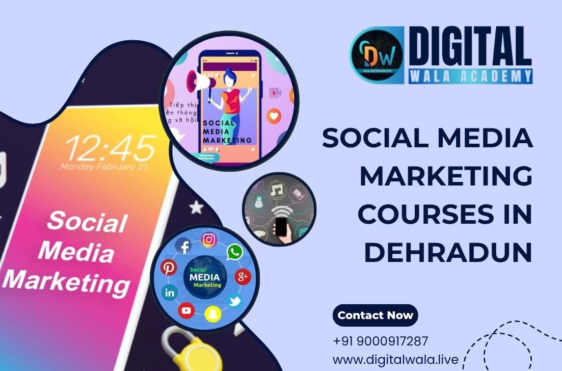 Social Media Marketing Courses in Dehradun