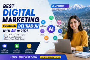 Best Digital Marketing Course in Dehradun
